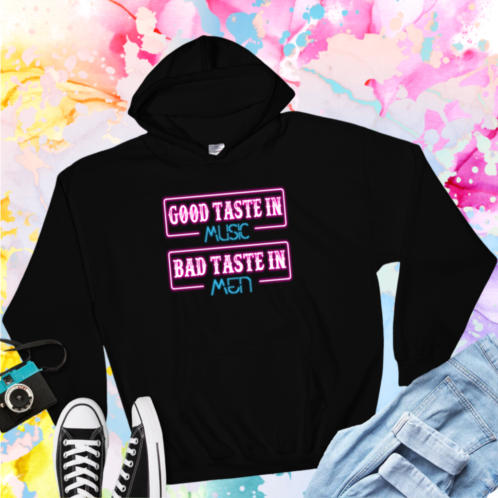 Good Taste in Music Bad Taste in Men Shirt